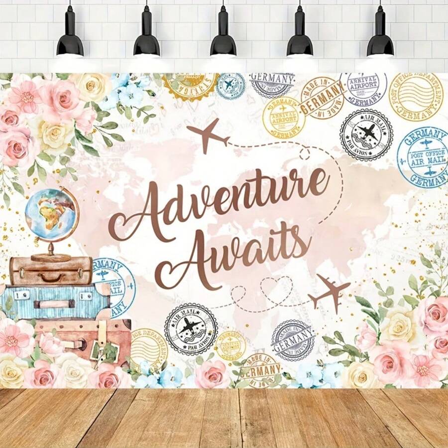 Adventure Awaits Floral Photo Backdrop For Bridal Shower, Travel Theme Party, Graduation Ceremony, Birthday Background, Party Decorations