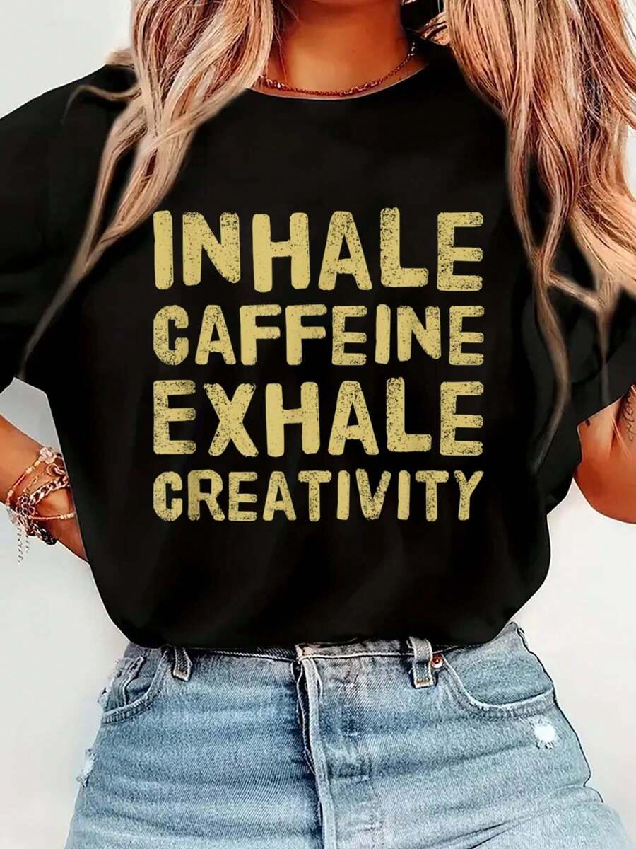 INHALE CAFFEINE EXHALE CREATIVITY T-Shirt Print T-Shirt Casual Crew Neck Short Sleeve Comfort Tee Top For Spring & Summer Women's Clothing