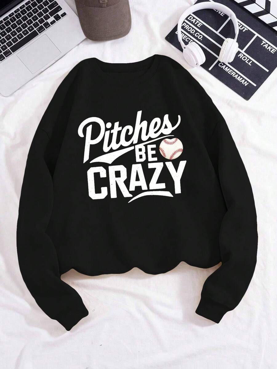Pitches Be Crazy Women's Fashion Sweatshirts