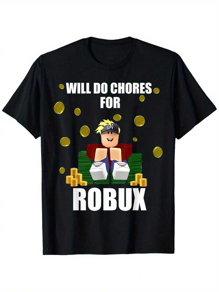 Fun T-Shirts For Beginners And Professional Gamers To Do Household Chores For Robux, Stylish Bottoms For Boys, Breathable, Sweat Wicking, Casual And Comfortable Tops, Street Fashion Casual Summer T-Shirts, Boat Neck Short Sleeved T-Shirts, The Best Gifts For Boys And Girls