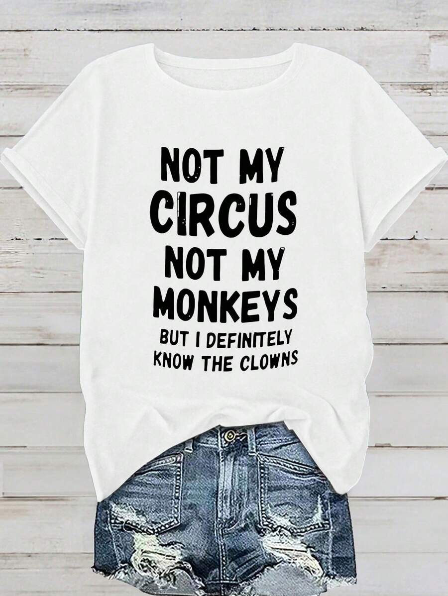Calvaya Plus Size Women's Funny Slogan T-Shirt - "Not My Circus Not My Monkeys" Bold Letter Print, Vibrant Pink Crew Neck Short Sleeve, Stretchy Casual Tee For Casual Attire, Machine Washable, Clown Enthusiast Gear | Playful Design | Medium Elasticity, Ladies T Shirts