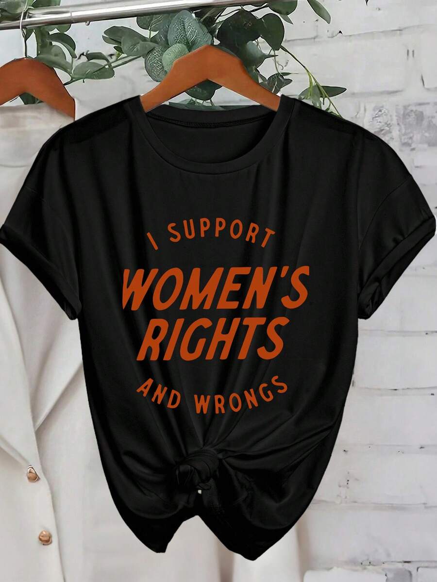 INAWLY EZwear Women Short Sleeve T-Shirt With Slogan Print, "I Support Women's Rights And Wrongs" Graphic Tees Women Tops