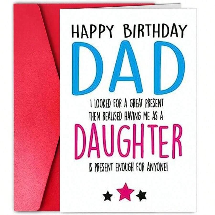 1Pc Funny Birthday Card For Dad, Dad Birthday, Card From Daughter, Family Birthday, For Him, British Humour, Cheeky Card, Rude - Happy Birthday Dad