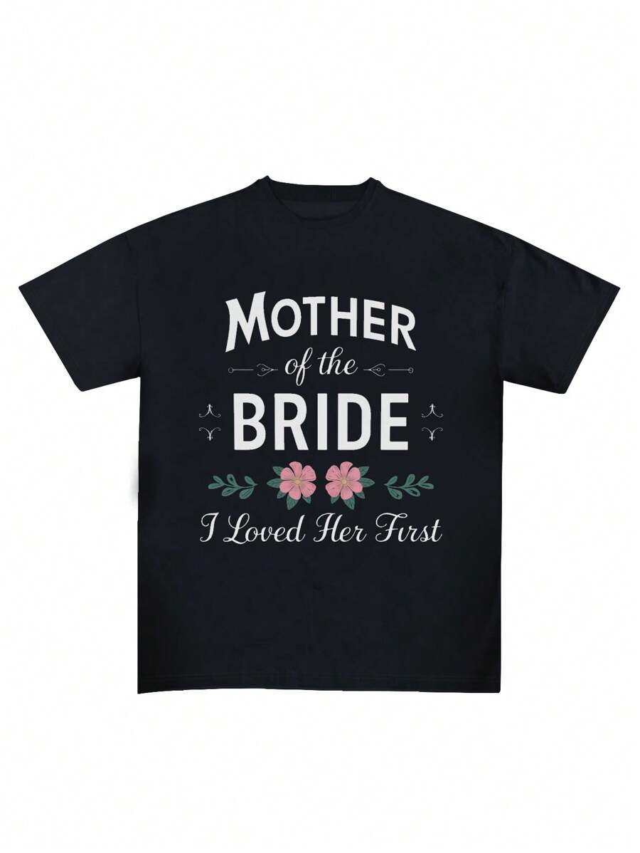 MOTHER Of The BRIDE Pure Cotton Women's T-Shirt Comfort Fit