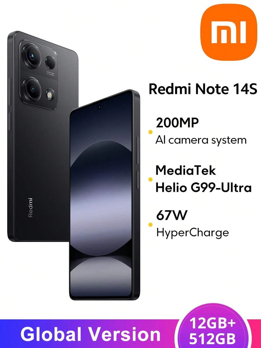 Xiaomi Redmi Note 14S Smartphone 12GB+512GB Global Version Helio G99-Ultra Processor 200MP+8MP+2MP Triple Camera 6.67" AMOLED Display Supports 67W HyperCharge 5000mAh (Typ) Battery AI Features