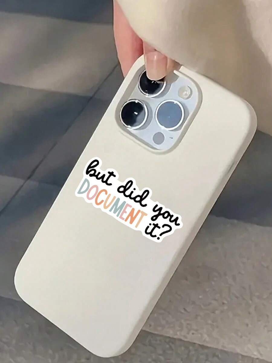 1/3pcs "But Did You DOCUMENT It" Humorous Stickers, Suitable For Laptop, Water Bottle, Journal, Skins, Guitars, Helmets, Office Supplies, School, Skateboards, Luggage, Water Bottle, And Other Waterproof Decal