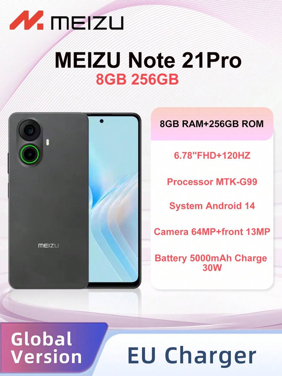 Meizu Note 21 Pro 8GB 256GB Wersja UE 6,78"FHD+120HZ Procesor MTK-G99 Aparat 64MP+przód 13MP Bateria 5000mAh Ładowanie 30W System Android 14