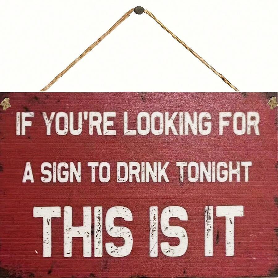 Intage 'If You're Looking For A Drink Tonight, This Is It' Wooden Sign With Hanging Rope - Perfect For Home Bar, Cafe & Garage Decor Room Decor Bedroom Decor Home Decor Wall Decor