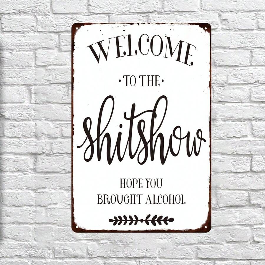 1pc, Vintage Metal Tin Sign - Welcome To The Show - Perfect For Cafes, Bars, Homes, And Farmhouses - 8x12 (20cm30cm)