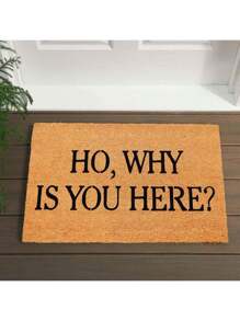 Ho Why Is You Here -4