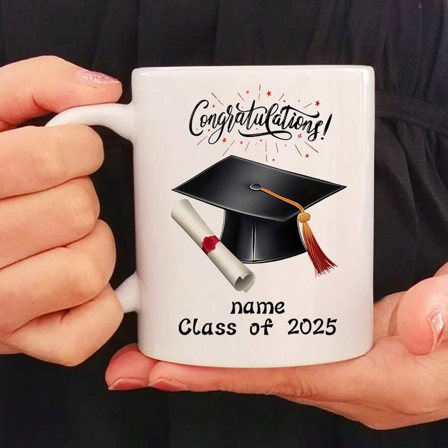 1pc 11oz Graduation Theme Mug, Personalized "Class Of 2025" Graduate Cup, Ideal Graduation Gift For Classmates, Friends, Siblings And Graduates, Suitable For Home And Office Coffee Cup