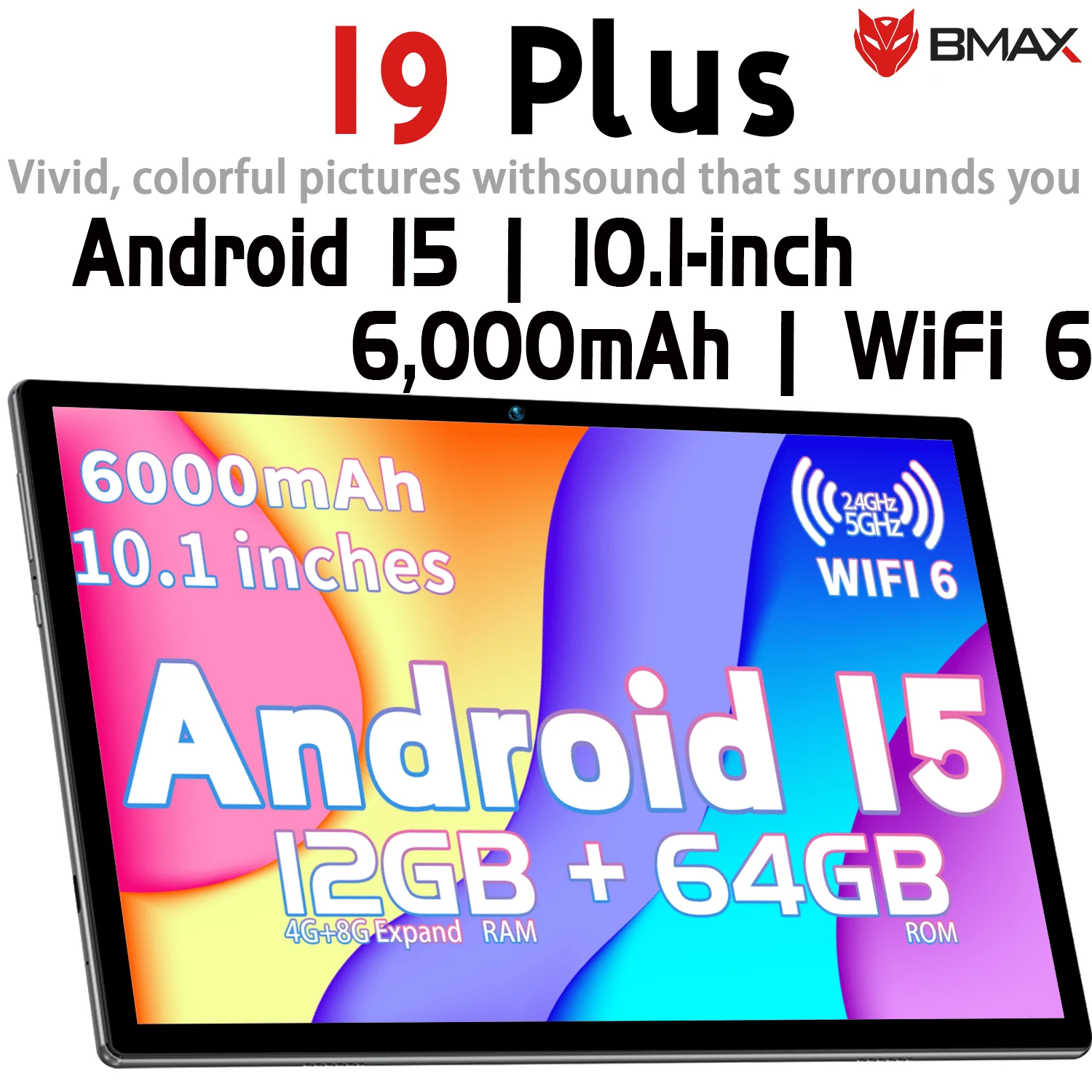 BMAX MaxPad I9 Plus (2025 NEW) Android 15 , 10.1" 1280*800 IPS Tablet, RK3562 Quad-Core 2.0GHz, 12GB RAM (4GB+8GB Expand), 64GB ROM, 802.11AX Wireless Connection, 2MP+5MP Dual Camera, 6000mAh Battery , Type-C, G-Sensor (No Adapter)