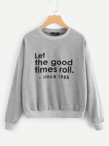 Slogan Print Heather Grey Pullover