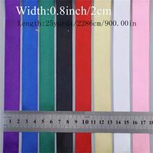 25码涤纶丝带，适用于编织、帽檐装饰、婚礼蛋糕和礼品包装DIY、场景装饰、节日装饰、房间装饰、橱窗装饰、走廊装饰、办公室装饰和家居装饰。这款缎带款式多样，适合DIY。1卷缎带，多种颜色可选。可用于烘焙、礼品包装、工艺品、发饰、婚礼装饰、缝纫、请柬、花束、情人节、婚礼和生日派对装饰。