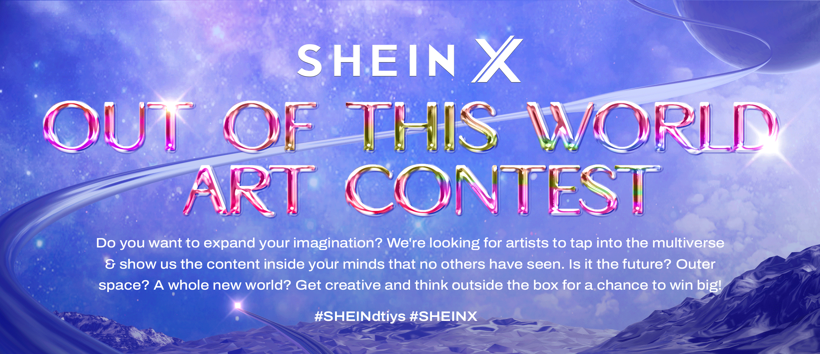 SHEIN X Out of this World Art Contest