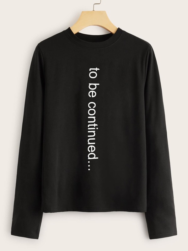 

Slogan Print Long Sleeve Tee, Black