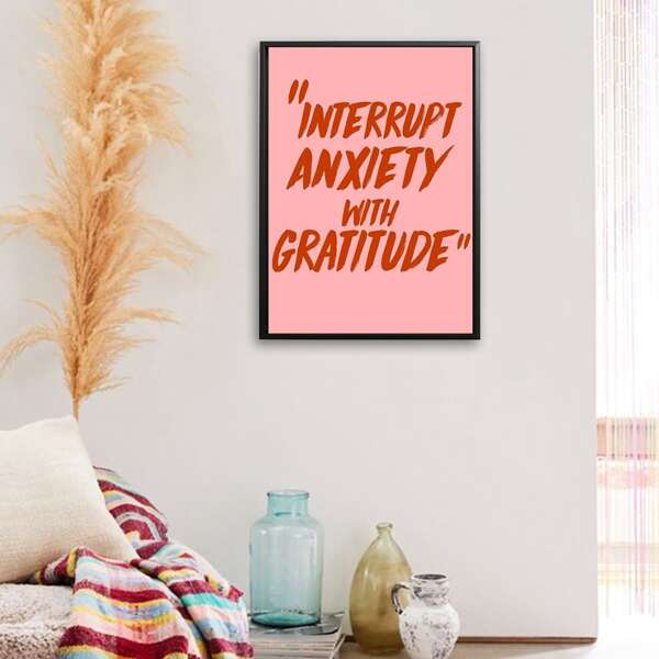 

Slogan Wall Art Print Without Frame