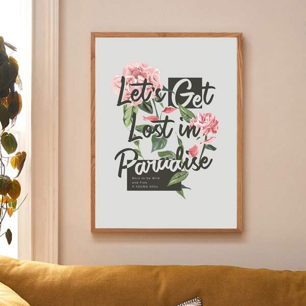 

Flower & Slogan Graphic Wall Print Without Frame, Multicolor