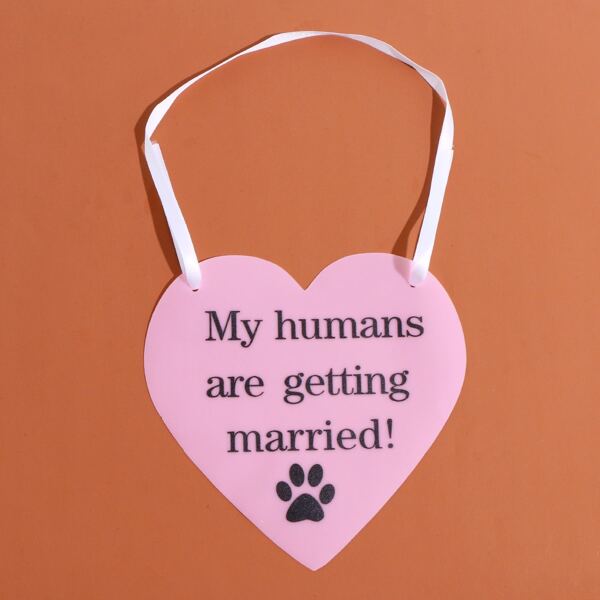 

1pc Married Dog Sign, Pink