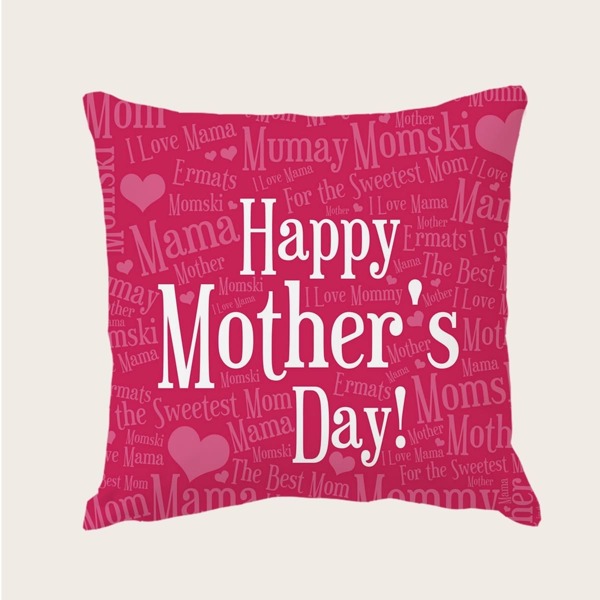

Mother's Day Slogan Graphic Cushion Cover Without Filler, Hot pink