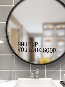 1pc 8.6*2.7inch PVC Mirror Sticker, You Look Good Print Wall Sticker For Bathroom, Living Room Decor Gifts Birthday Graduation - Black - View 6
