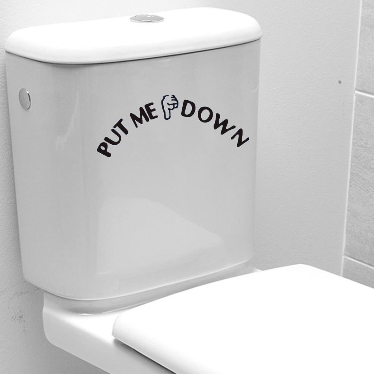 

Slogan Graphic Toilet Sticker, Black and white