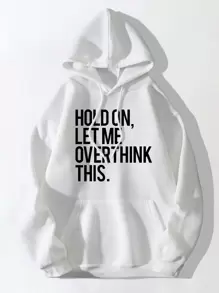 INAWLY Slogan Graphic Kangaroo Pocket Hoodie HOLD ON, LET ME OVERTHINK THIS,Long Sleeve Tops - White - View 1