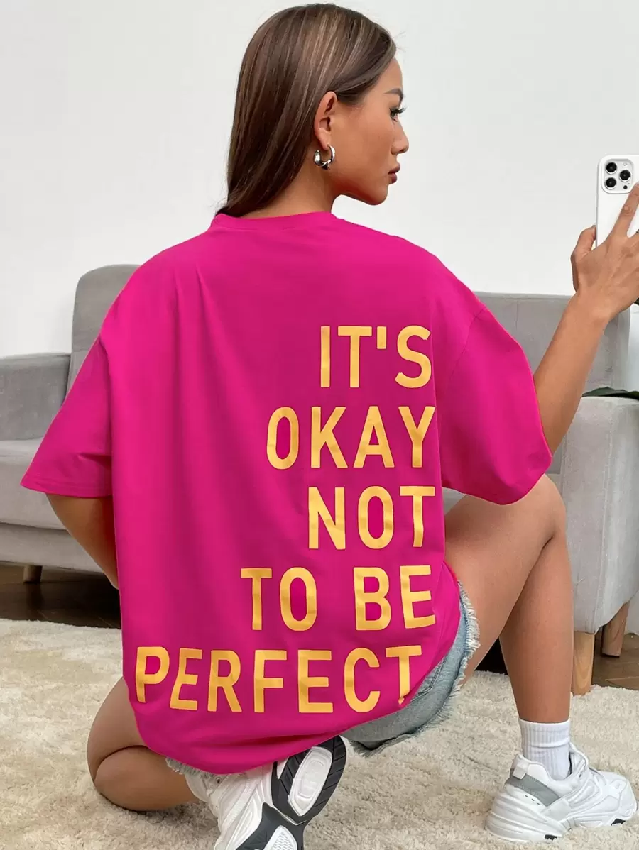 SHEIN EZwear Slogan Graphic Drop Shoulder Tee IT'S OKAY NOT TO BE PERFECT - Hot Pink - View 1