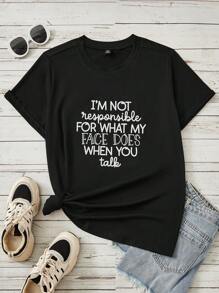 SHEIN Unity Áo thun có khẩu hiệu Plus, TÔI KHÔNG CHỊU TRÁCH NHIỆM VỀ NHỮNG GÌ KHI MẶT TÔI LÀM KHI BẠN NÓI, Mùa hè - màu đen - Xem 1