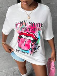 Slaydiva Lip & Slogan Graphic Drop Shoulder Tee IF MY MOUTH DOESN'T SAY IT MY FACE DEFINITELY WILL
