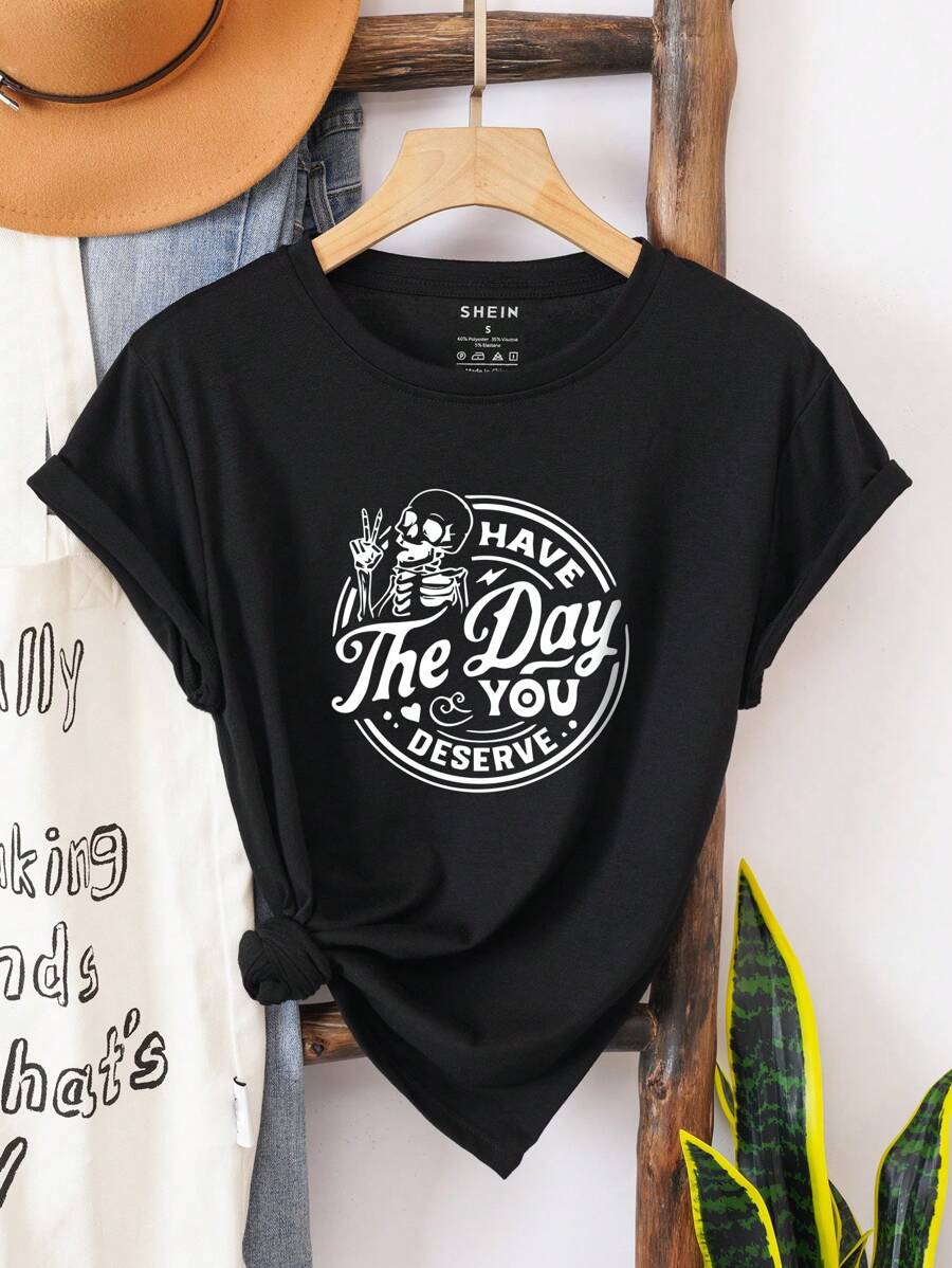 INAWLY 骷髅和标语图案 T 恤让您拥有应得的一天 - 黑色 - 查看 1