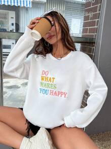 Flirla Slogan Embroidery Drop Shoulder Sweatshirt DO WHAT MAKES YOU HAPPY Graduation,Back To School Outfits,Graduation,Teacher Outfits For Women,Back To School