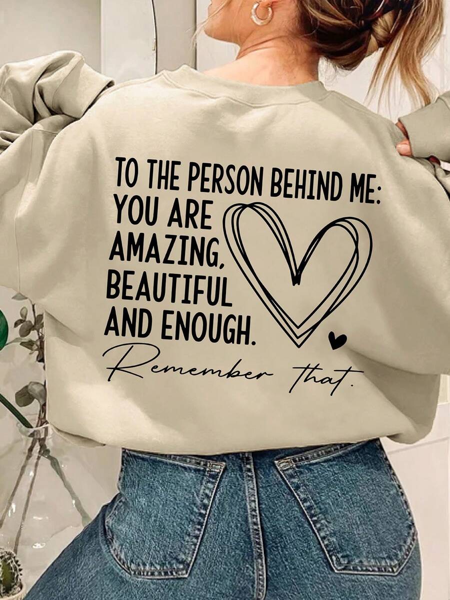 INAWLY Plus Size Women's Heart Pattern Round Neck Sweatshirt, TO THE PERSON BEHIND ME YOU ARE AMAZING, BEAUTIFUL AND ENOUGH Remember That, For Winter Graduation,Back To School Outfits,Graduation,Teacher Outfits For Women,Back To School Pullover Fall Outfit Autumn