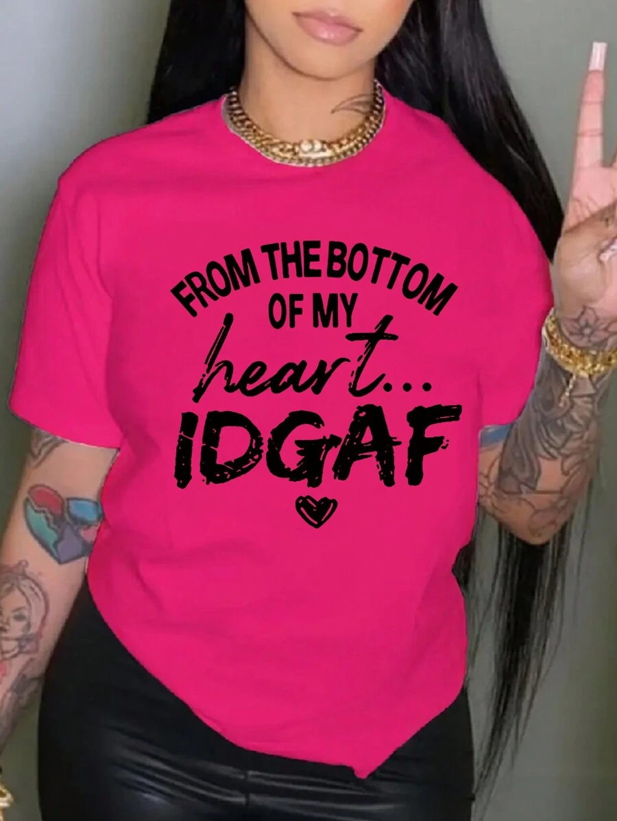 SHEIN Slayr Letter Print T-Shirt FROM THE BOTTOM OF MY Heart IDgaf - Hot Pink - View 1