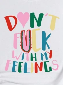 SHEIN T-shirt à manches courtes avec imprimé slogan NE PAS TOUCHER À MES SENTIMENTS