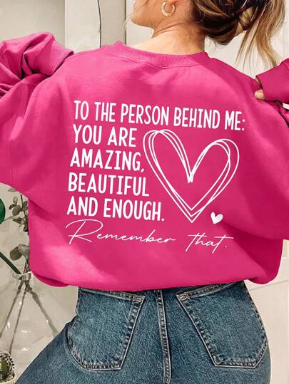 INAWLY Women's Plus Size Round Neck Drop Shoulder Sweatshirt With Love Slogan And Heart Pattern, TO THE PERSON BEHIND ME YOU ARE AMAZING, BEAUTIFUL AND ENOUGH Remember That, For Winter Graduation,Back To School,Teacher Pullover Fall Autumn