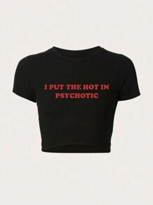 SHEIN Unity 修身剪裁短款 T 恤，带标语印花 I PUT THE HOT IN PSYCHOTIC - 黑色 - 查看 1