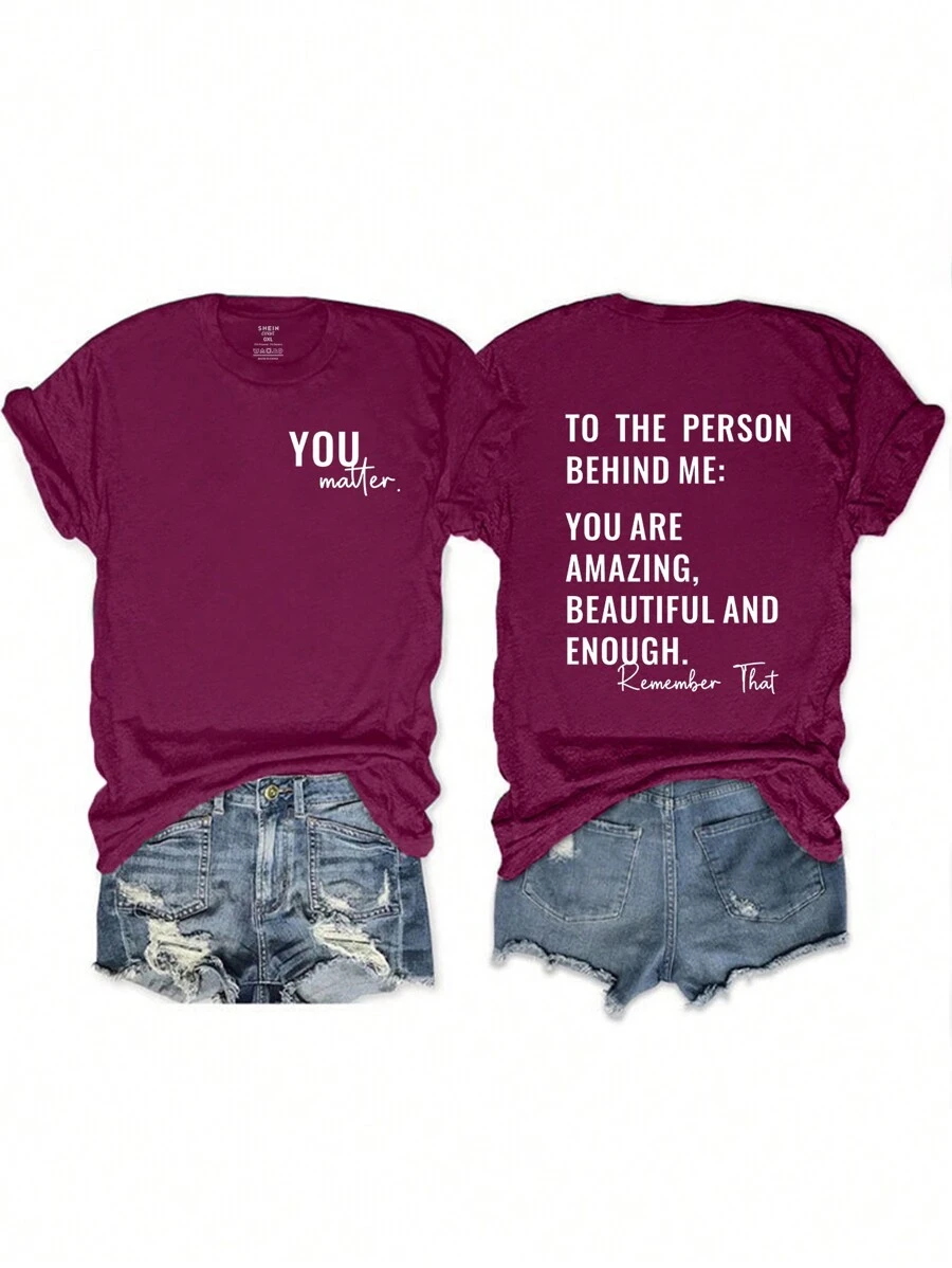 INAWLY 大码女式短袖 T 恤，带标语印花和圆领，你很重要，对我身后的人来说，你很棒，很漂亮，而且足够好，记住图案 T 恤女式上衣，适合夏季