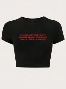 Flirla Women Simple Crop Top With Printed Text And Slim Fit I'M ACTUALLY NOT FUNNY I'M JUST REALLY MEAN AND PEOPLE THINK I'M JOKING