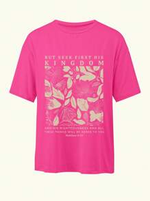 INAWLY Casual Floral Graphic & Letter Print Short Sleeve Round Neck T-Shirt BUT SEEK FIRST HIS KINGDOM AND HIS RIGHTEOUSNESS AND ALL THESE THINGS WILL BE ADDED TO YOU Matthew 6: 33 - Hot Pink - View 4