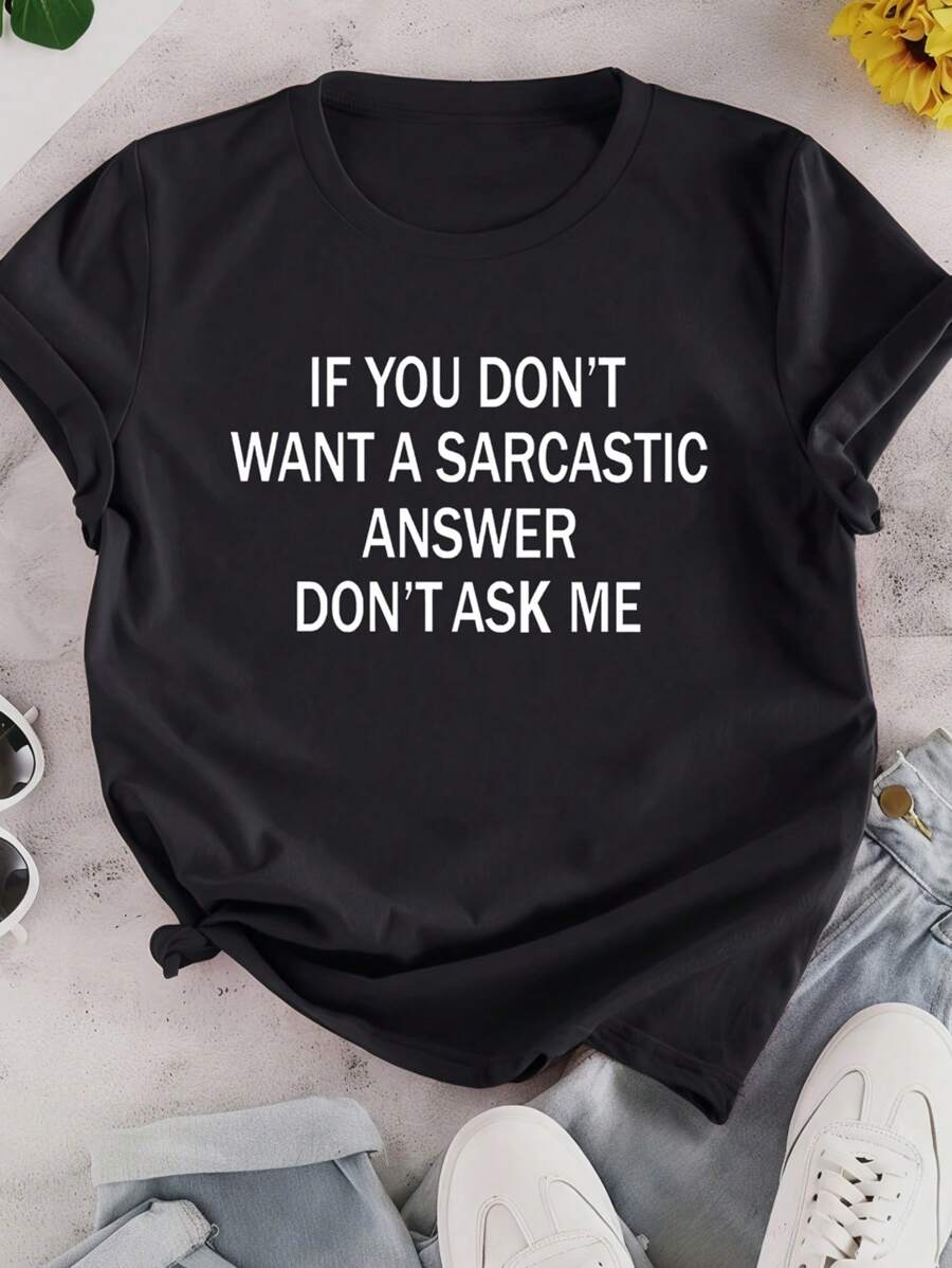 Calvaya 加大码纯色英文标语圆领 T 恤，如果你不想听到讽刺的回答，就别问我图案 T 恤女式上衣