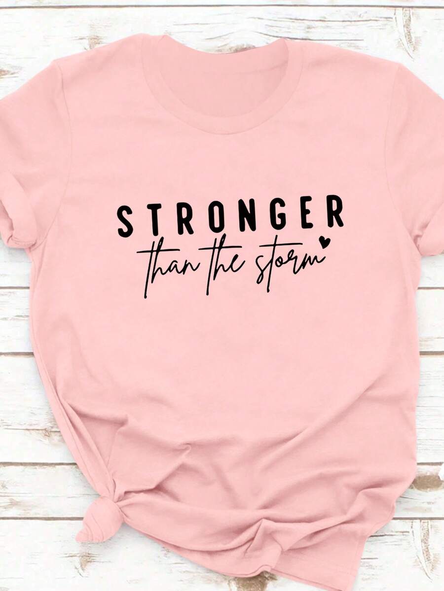 SHEIN LUNE Slogan Graphic Tee STRONGER Than The Storm | SHEIN USA