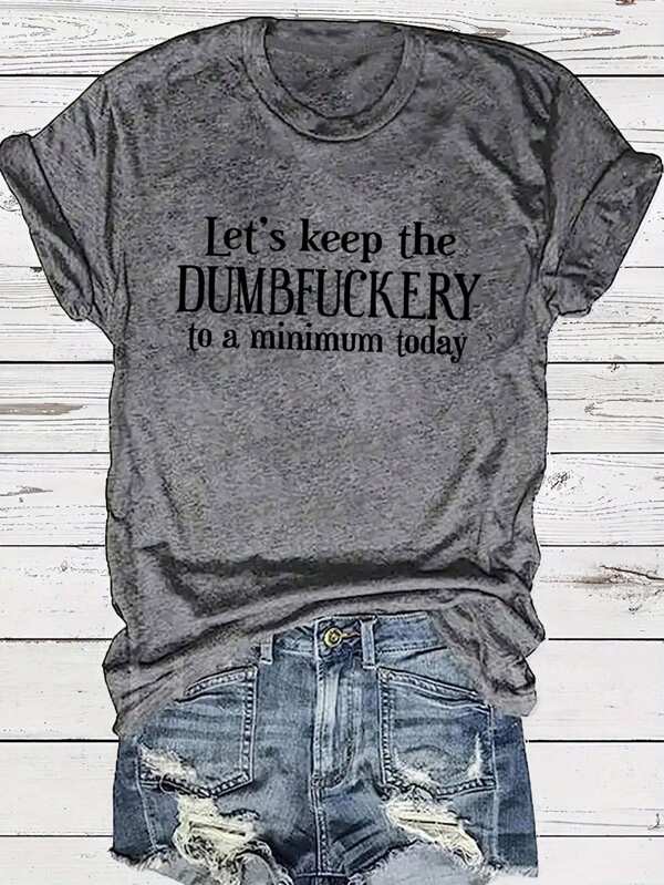 INAWLY Plus Size Letter Print T-Shirt To A Minimum Today Graphic Tees Women Tops, For Summer