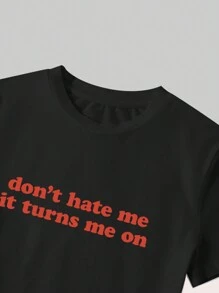 INAWLY Letter Printed Round Neck Short Sleeve T-Shirt For Casual Wear Don't Hate Me It Turns Me On Graphic Tees Women Tops