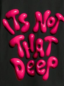 Manasseto Slogan Graphic Tee IT's NOT THAT DEEP, School - Black - View 3