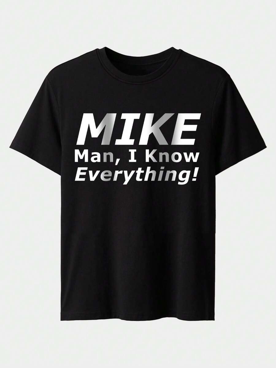 Manfinity Dauomo Áo thun nam in chữ vui nhộn "Mike, I Know Everything" cỡ chuẩn - màu đen - Xem 1