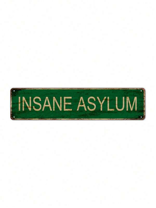 SHEIN 1pc, "INSANE ASYLUM" Funny Metal Tin Sign (15.75"X3.94"/40x10cm) , Novelty Vintage Plaque Decor, Home Decor, Room Decor, Wall Decor, Bathroom Decor, Bar Decor, Cafe Decor, Garage Decor, Farmhouse Decor Valentine's Day, Valentines Wedding, Birthday,Room Decor,Home Decor,Bedroom Decor,Wedding Decor,House Decor,Home Decor Items,Room Decoration Stuff,Room Decor Bedroom,Easter,Wedding,Back-To-School Season