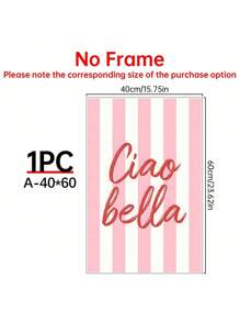 SHEIN 1pc Ciao Bella Poster Decoration, Wall Art, Girly Room Decor, Cute Wall Art, Pink Retro Poster, Wall Decoration Poster, Wall Canvas Decoration, Ideal Gift For Bedroom Living Room - Multicolor - View 14