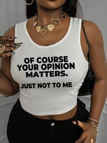 Calvaya Plus Size Women's Slogan Print Casual Tank Top 'OF COURSE YOUR OPINION MATTERS JUST NOT TO ME' For Summer - White - View 1