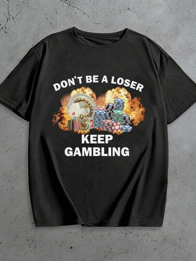 Manfinity Dauomo Nie stań się przegranym, kontynuuj hazard Ironiczna i zabawna męska koszulka